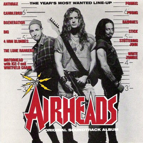 Airheads (Original Soundtrack Album)